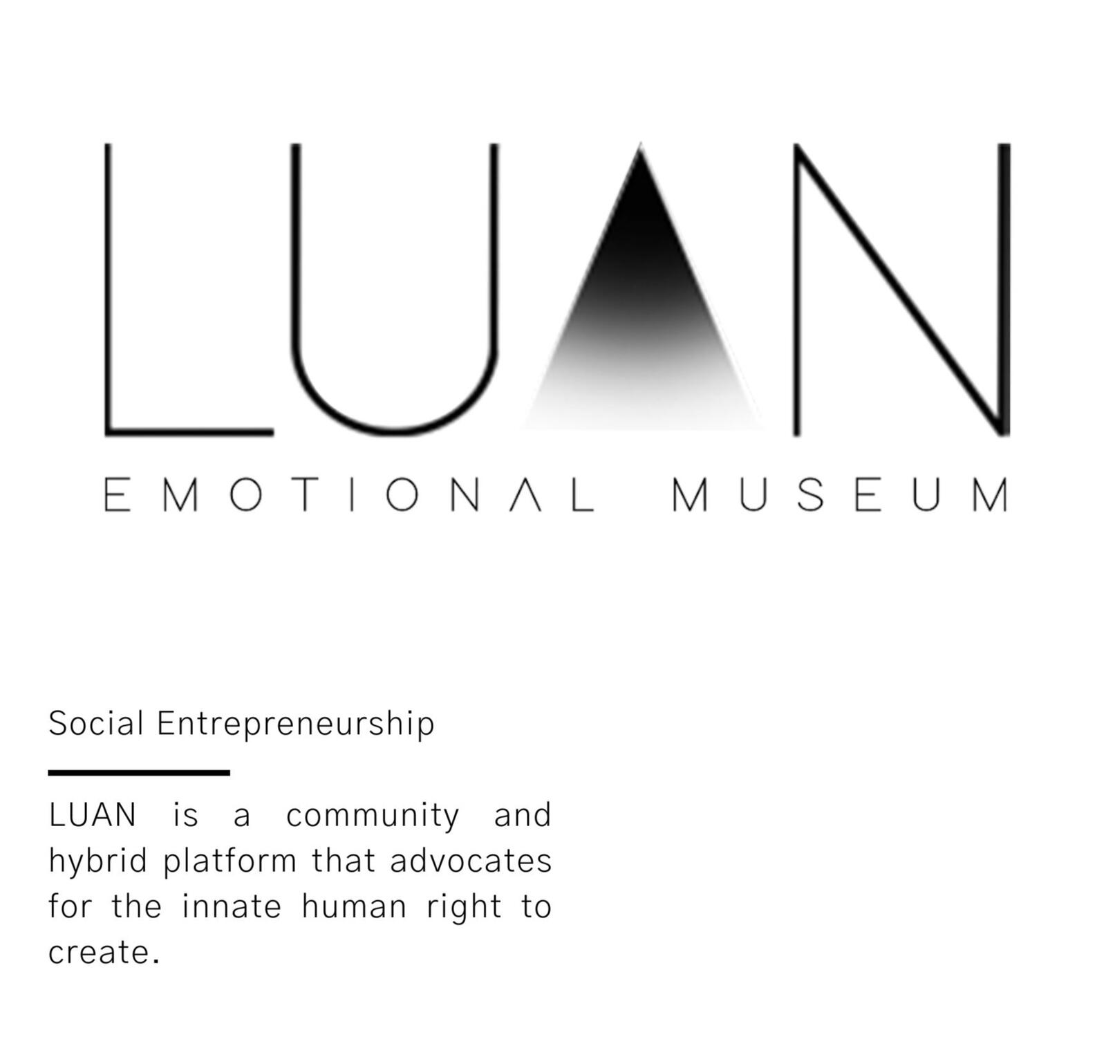 LUAN Emotional Museum LUAN Emotional Museum